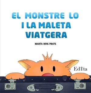 MONSTRE LO I LA MALETA VIATGERA, EL | 9788419476180 | ROIG PRATS, MARTA