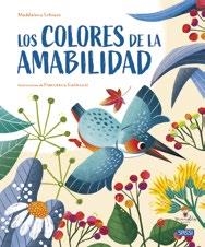 COLOR DE LA AMABILIDAD | 9788419714367 | SCHIAVO, M. / GALMOZZI, F.