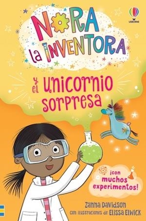 NORA LA INVENTORA 01. NORA LA INVENTORA Y EL UNICORNIO SORPRESA | 9781805316718 | DAVIDSON, ZANNA