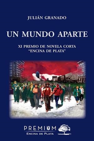 MUNDO APARTE, UN | 9788494703577 | GRANADO, JULIAN