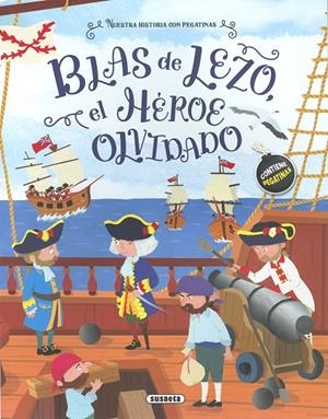 BLAS DE LEZO, EL HÉROE OLVIDADO | 9788467784367 | TALAVERA, ESTELLE