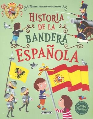 HISTORIA DE LA BANDERA ESPAÑOLA | 9788467795240 | TALAVERA, ESTELLE
