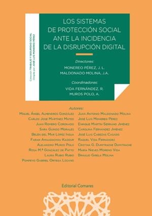 SISTEMAS DE PROTECCIÓN SOCIAL ANTE LA INCIDENCIA DE LA DISRUPCIÓN DIGITAL, LOS | 9788413695891 | MONEREO PÉREZ, JOSÉ LUIS