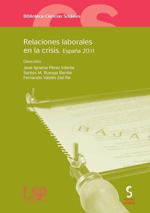 RELACIONES LABORALES EN LA CRISIS | 9788415305057 | PEREZ INFANTE, JOSE IGNACIO