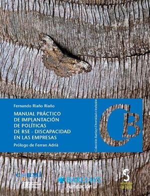 MANUAL PRÁCTICO DE IMPLANTACIÓN DE POLÍTICAS DE RSE-DISCAPACIDAD EN LAS EMPRESAS | 9788415305071 | RIAÑO RIAÑO, FERNANDO