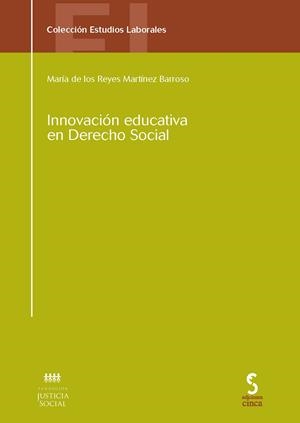 INNOVACION EDUCATIVA EN DERECHO SOCIAL | 9788415305125 | MARTINEZ BARROSO, MARIA DE LOS REYES