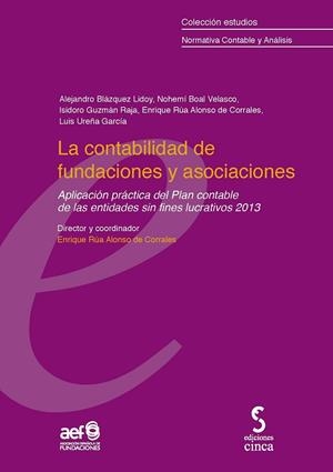 CONTABILIDAD DE FUNDACIONES Y ASOCIACIONES, LA | 9788415305507 | BLAZQUEZ LIDOY, ALEJANDRO