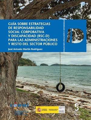 GUIA SOBRE ESTRATEGIAS DE RESPONSABILIDAD SOCIAL CORPORATIVA | 9788416668021 | MARTIN RODRIGUEZ, JOSE ANTONIO
