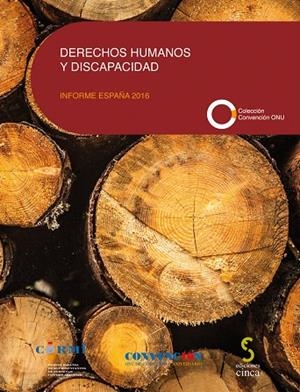 DERECHOS HUMANOS Y DISCAPACIDAD. INFORME ESPAÑA 2016 | 9788416668304 | CERMI
