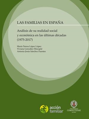 FAMILIAS EN ESPAÑA, LAS | 9788416668649 | LOPEZ LOPEZ, MARIA TERESA / GONZALEZ HINCA
