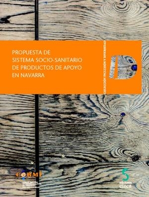 PROPUESTA DE SISTEMA SOCIO-SANITARIO DE PRODUCTOS DE APOYO EN NAVARRA | 9788416668687 | CERMI (COMITÉ ESPAÑOL DE REPRESENTANTES DE PERSONAS CON DISCAPACIDAD)