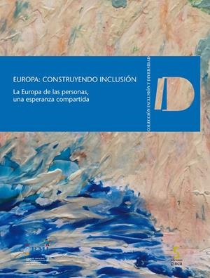 EUROPA : CONSTRUYENDO INCLUSIÓN | 9788418433160 | CERMI (COMITÉ ESPAÑOL DE REPRESENTANTES DE PERSONAS CON DISCAPACIDAD)