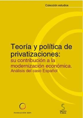 TEORIA Y POLITICA DE PRIVATIZACIONES | 9788493257682 | VARIOS AUTORES