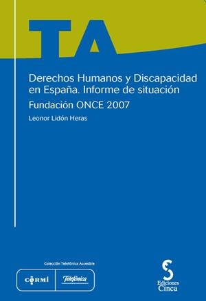 DERECHOS HUMANOS Y DISCAPACIDAD EN ESPAÑA | 9788496889187 | LIDON HERAS, LEONOR