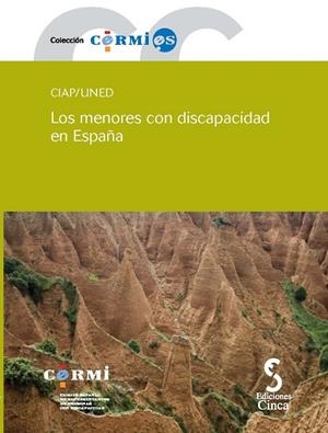 MENORES CON DISCAPACIDAD EN ESPAÑA, LOS | 9788496889354 | VARIOS AUTORES