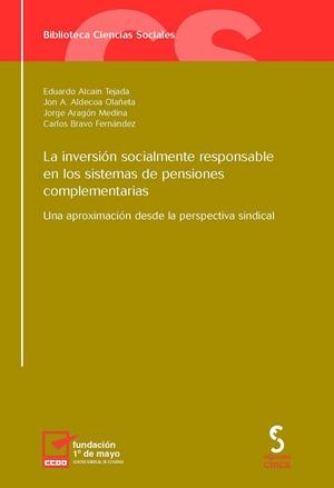 INVERSION SOCIALMENTE RESPONSABLE EN SISTEMA DE PENSIONES, LA | 9788496889507 | ALCAIN, EDUARDO