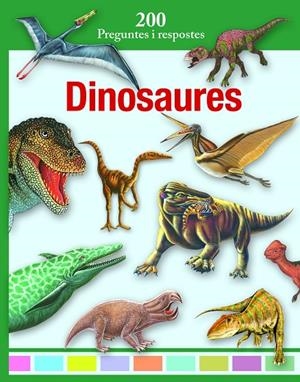 DINOSAURES. 200 PREGUNTES I RESPOSTES | 9788412636277 | VARIOS AUTORES