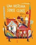 HISTORIA SENSE CLIXES, UNA | 9788466154062 | CALÌ, DAVIDE