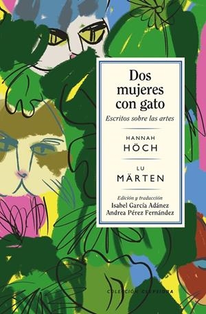 DOS MUJERES CON GATO | 9788419243270 | HÖCH, HANNAH/MÄRTEN, LU