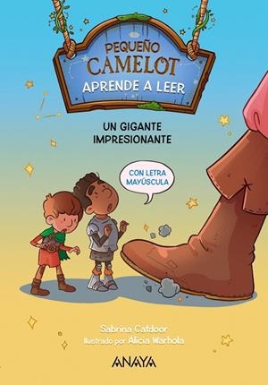 PEQUEÑO CAMELOT. UN GIGANTE IMPRESIONANTE | 9788414336496 | CATDOOR, SABRINA