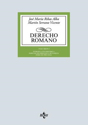 DERECHO ROMANO | 9788430974603 | RIBAS ALBA, JOSÉ MARÍA / SERRANO VICENTE, MARTÍN
