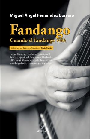 FANDANGO | 9788411317382 | FERNÁNDEZ BORRERO, MIGUEL ÁNGEL