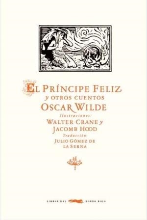 PRÍNCIPE FELIZ Y OTROS CUENTOS, EL | 9788412733907 | WILDE, OSCAR