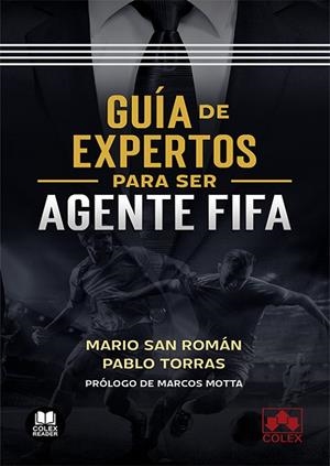 GUIA DE EXPERTOS PARA SER AGENTE FIFA | 9788411940085 | OCAÑA SAN ROMAN, MARIO / TORRAS MARTINEZ