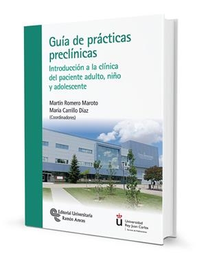 GUÍA DE PRÁCTICAS PRECLÍNICAS | 9788499614373 | CARRILLO DÍAZ, MARÍA / GONZÁLEZ DEL VALLE, ANTONIO