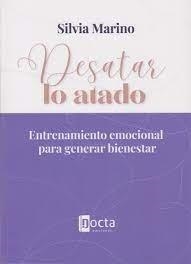 DESATAR LO ATADO | 9788412711028 | MARINO, SILVIA