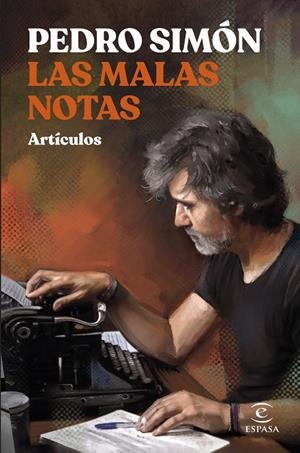 MALAS NOTAS, LAS | 9788467069785 | SIMÓN, PEDRO