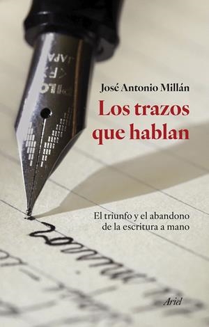 TRAZOS QUE HABLAN, LOS | 9788434436701 | MILLÁN GONZÁLEZ, JOSÉ ANTONIO
