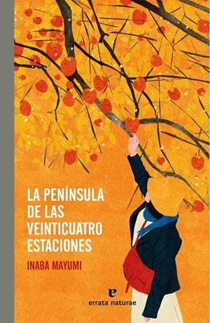 PENÍNSULA DE LAS VEINTICUATRO ESTACIONES, LA | 9788419158406 | MAYUMI, INABA