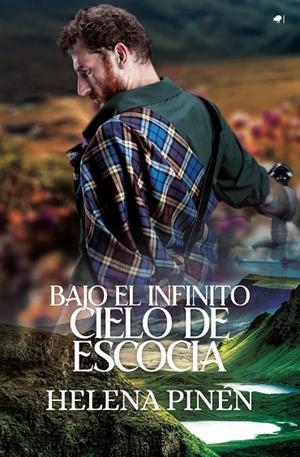 BAJO EL INFINITO CIELO DE ESCOCIA | 9788419939036 | PINEN, HELENA