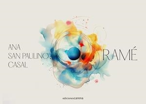 RAMÉ | 9788419890108 | SAN PAULINO CASAL, ANA
