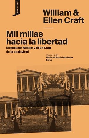 MIL MILLAS HACIA LA LIBERTAD | 9788419490162 | CRAFT, WILLIAN