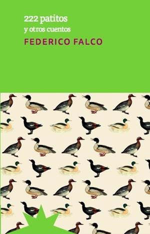 222 PATITOS | 9788412746112 | FALCO, FEDERICO