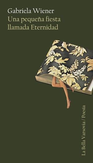 PEQUEÑA FIESTA LLAMADA ETERNIDAD, UNA | 9788433919625 | WIENER, GABRIELA