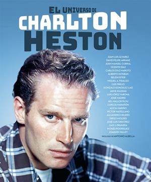 UNIVERSO DE CHARLTON HESTON, EL | 9788418181696