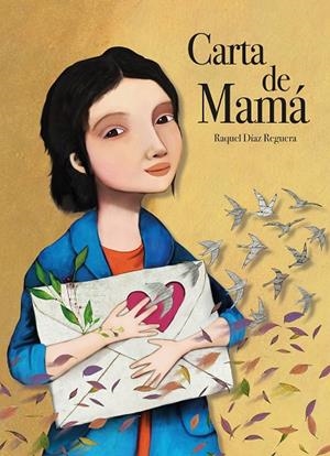 CARTA DE MAMÁ | 9788419607928 | DIAZ REGUERA, RAQUEL