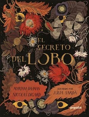 SECRETO DEL LOBO, EL | 9788419208446 | DAHMAN, MYRIAM / DIGARD, NICOLAS