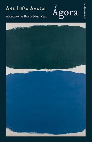 ÁGORA | 9788419261618 | AMARAL, ANA LUISA