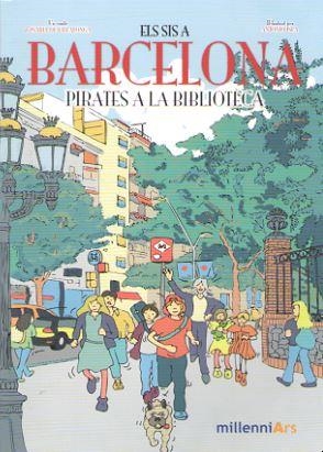 SIS A BARCELONA, ELS : PIRATES A LA BIBLIOTECA | 9788494649240 | DE VILLALONGA, ISABEL