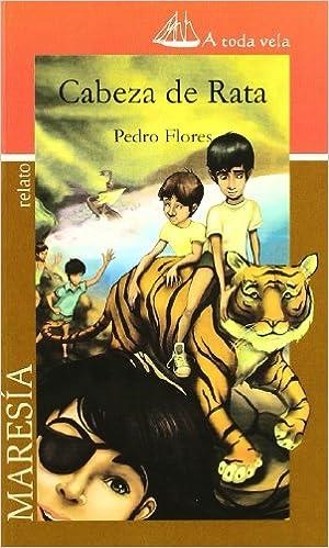 CABEZA DE RATA | 9788461356607 | FLORES, PEDRO