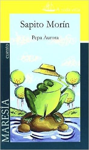 SAPITO MORIN | 9788461356584 | AURORA, PEPA