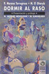 DORMIR AL RASO | 9788486293901 | MORENO TORREGROSA / EL GHERYB