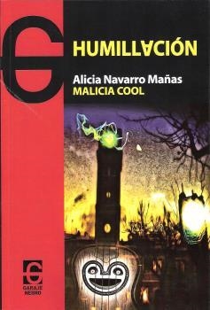 HUMILLACIÓN | 9788494028588 | COOL, MALICIA