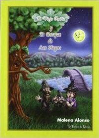 VIEJO ROBLE Y BOSQUE DE LAS HAYAS, EL | 9788496002210 | ALONSO, MALENA
