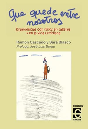 QUE QUEDE ENTRE NOSOTROS | 9788493821432 | BLASCO, SARA