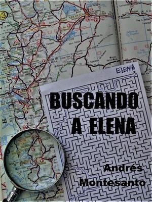 BUSCANDO A ELENA | 9788412106053 | MONTESANTO, ANDRES